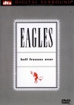 Eagles - Hell Freezes Over